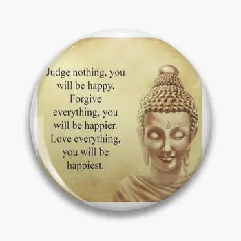 Buddha Inšpiratívny Citát Soft Tlačidlo Pin Oblečenie Klopě Pin Módne Golier Roztomilý Odznak Šperky Milenca Dekor Brošňa Ženy Legrační