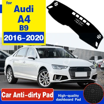 Pre Audi A4 B9 2016~2020 8E 8H 8K 8W Anti-Slip Mat Panel Kryt Pad Slnečník Dashmat Auto Príslušenstvo S4 RS4 S-Line 2017 2018