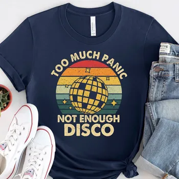 Príliš Veľa Panika Nie je Dosť Disco Hippie Pre Základné T Shirt Trendy Potu Sarkastický Duševné Zdravie s
